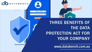 Three Benefits of the Data Protection Act for Your Company
