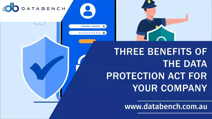 three benefits of the data protection