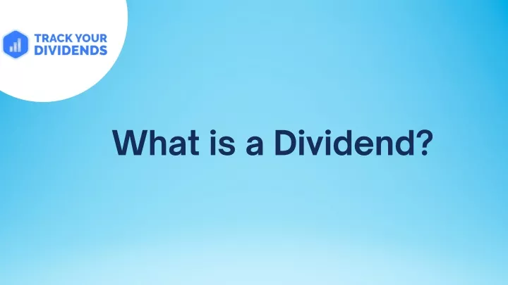 what is a dividend