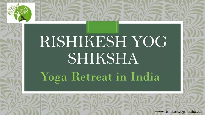rishikesh yog shiksha