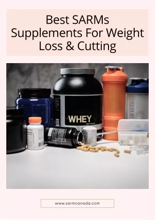 Best SARMs Supplements For Weight Loss & Cutting