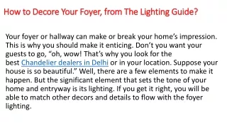 How to Decore Your Foyer, from The Lighting Guide