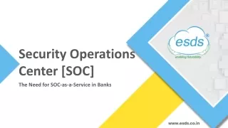What is SOC and why do banks need SOC-as-a-Service?