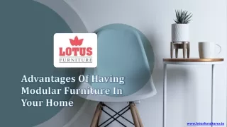 Advantages of Having Modular Furniture In Your Home