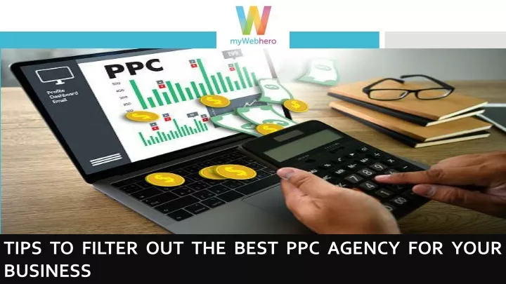 tips to filter out the best ppc agency for your