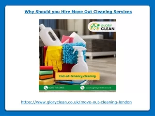 why should you hire move out cleaning services