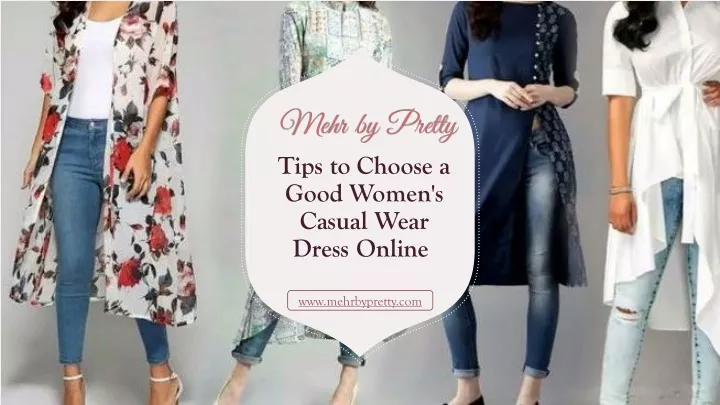 tips to choose a good women s casual wear dress