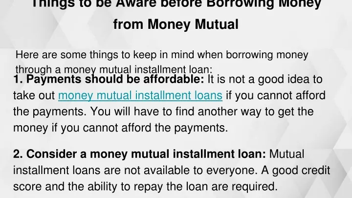 things to be aware before borrowing money from money mutual
