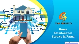 Home Maintenance Service in Patna