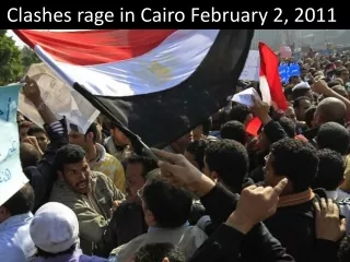 clashes rage in cairo february 2 2011