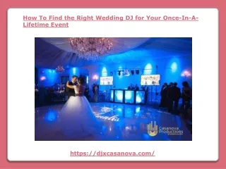 How To Find the Right Wedding DJ for Your Once-In-A-Lifetime Event