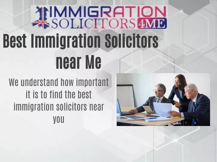 best immigration solicitors near me we understand