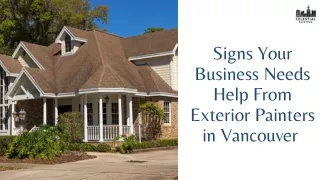 Signs Your Business Needs Help From Exterior Painters in Vancouver