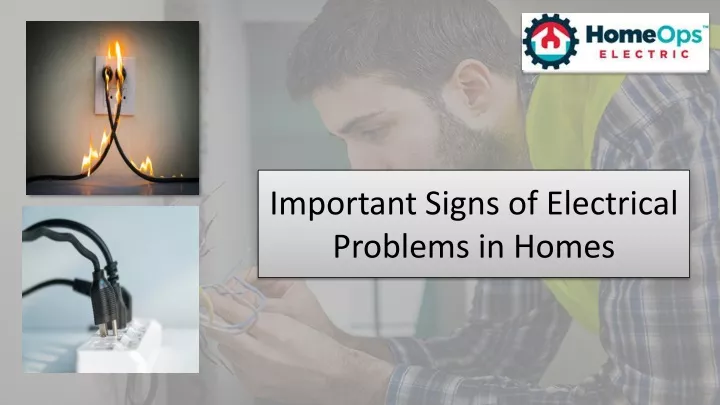 important signs of electrical problems in homes