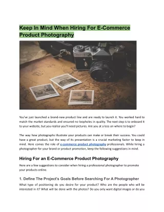 Keep In Mind When Hiring For E-Commerce Product Photography