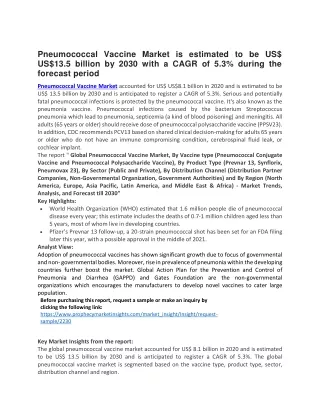 pneumococcal vaccine market is estimated
