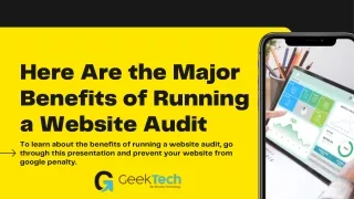 Here Are the Major Benefits of Running a Website Audit
