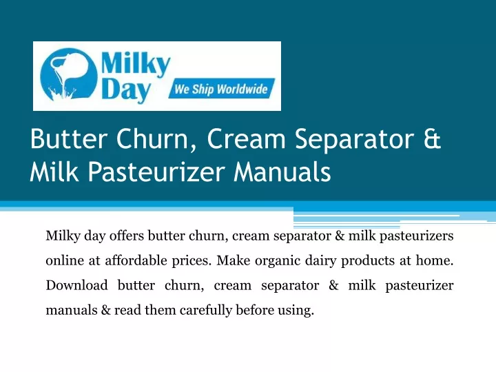 butter churn cream separator milk pasteurizer manuals