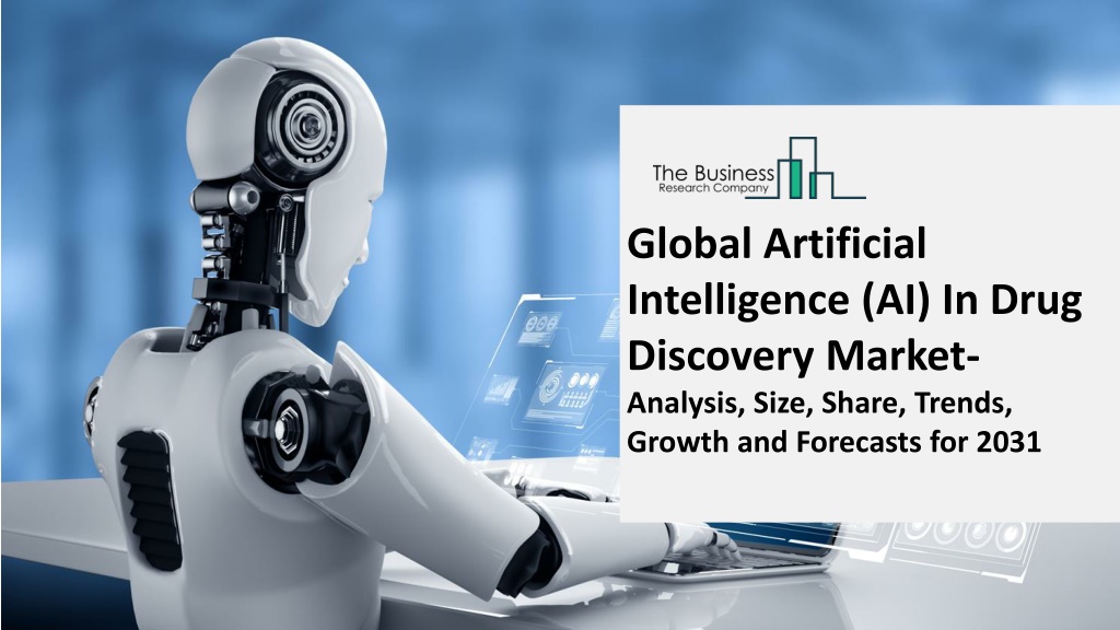 PPT - Artificial Intelligence (AI) In Drug Discovery Market PowerPoint ...
