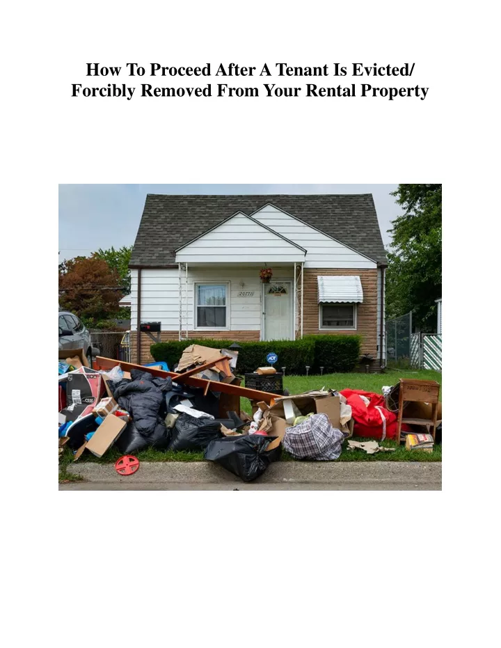 how to proceed after a tenant is evicted forcibly