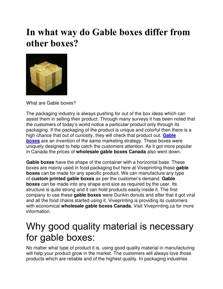 in what way do gable boxes differ from other boxes