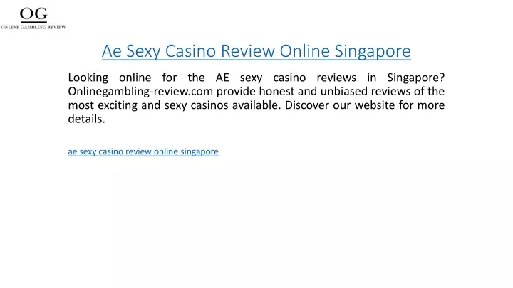ae sexy casino review online singapore