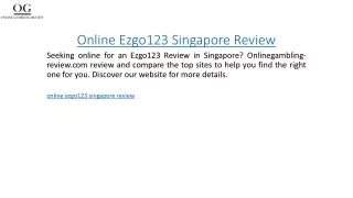 online ezgo123 singapore review