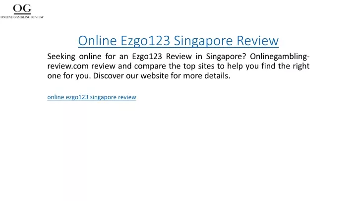 online ezgo123 singapore review