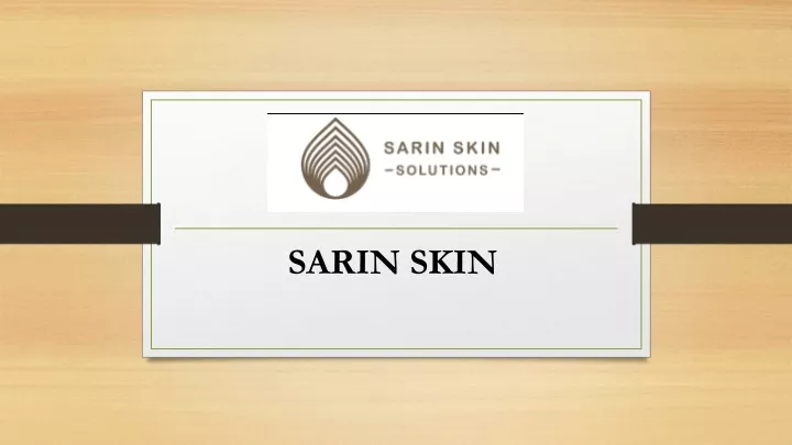 sarin skin