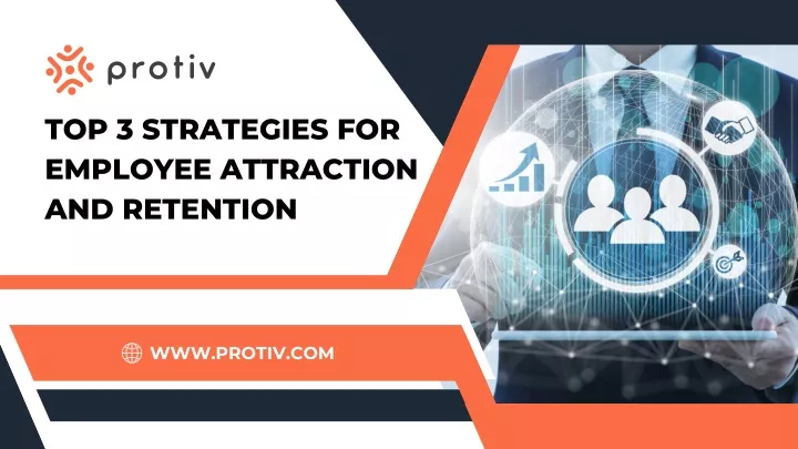 top 3 strategies for employee attraction