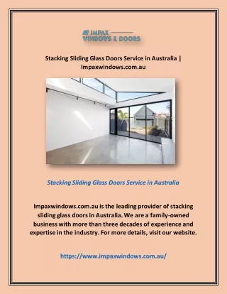 Stacking Sliding Glass Doors Service in Australia | Impaxwindows.com.au