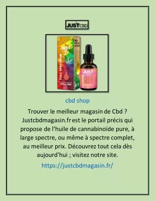 cbd shop | Justcbdmagasin.fr