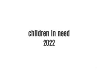 children in need 2022