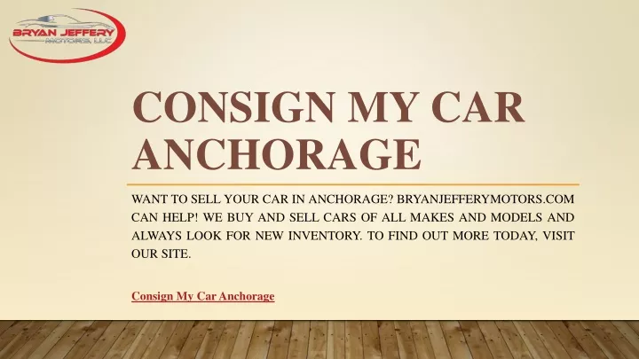 consign my car anchorage