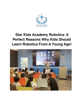 8 Perfect Reasons Why Kids Should Learn Robotics From A Young Age