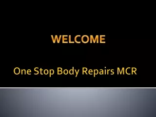 one stop body repairs mcr