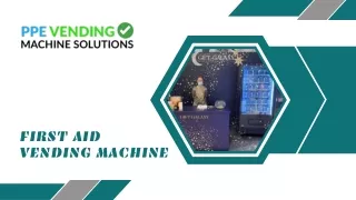 ppe vending machine - First aid wending machine