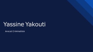 Yassine Yakouti Fournit les Meilleurs Conseils Juridiques à Nos Clients