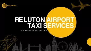 hire luton airport taxi services