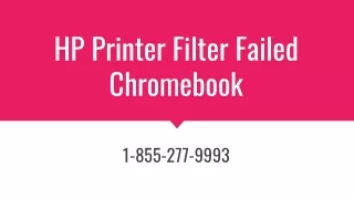 HP Printer Filter Failed Chromebook