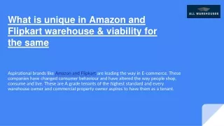 what is unique in amazon and flipkart warehouse viability for the same