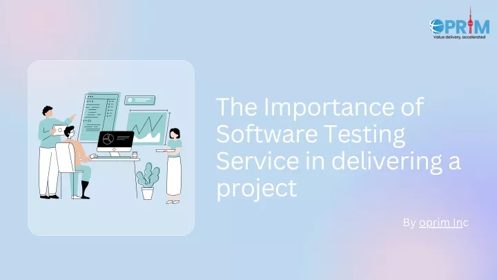 the importance of software testing service