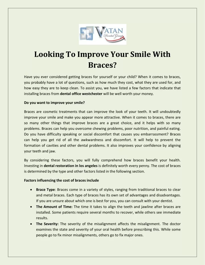 looking to improve your smile with braces