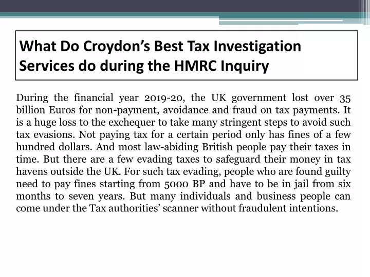 what do croydon s best tax investigation services do during the hmrc inquiry