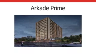 Buy Luxury Home at Arkade Prime