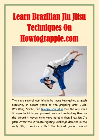 Learn Brazilian Jiu Jitsu Techniques On Howtograpple.com