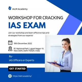 Guidance & Strategy Workshop to crack IAS Exam- IALM