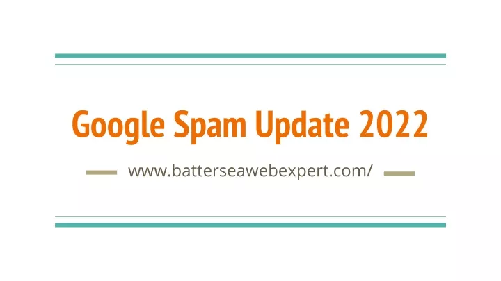 google spam update 2022