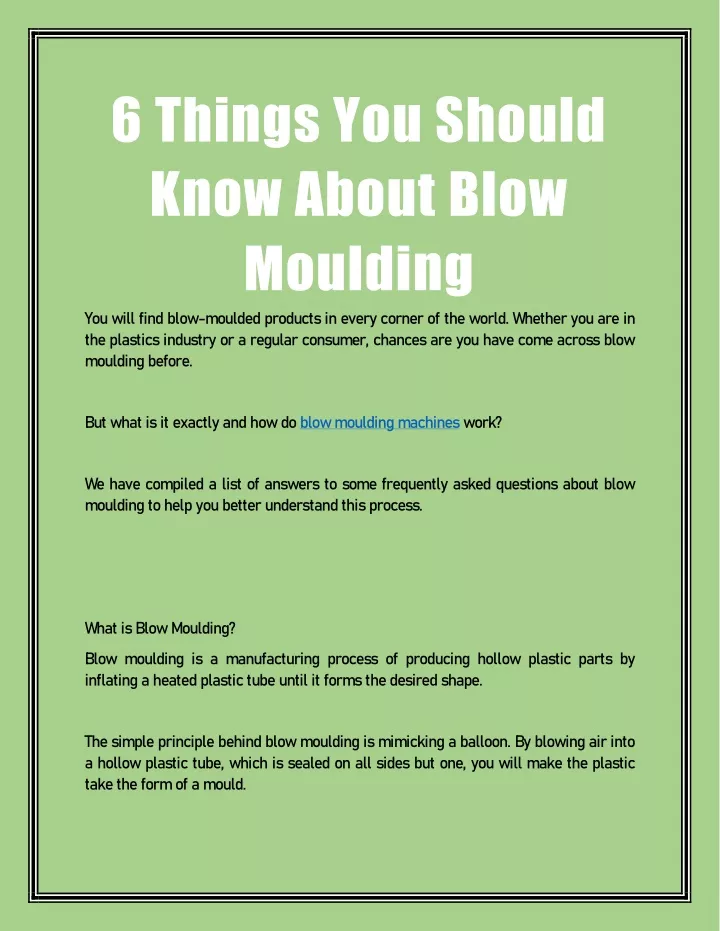 6 things you should know about blow moulding