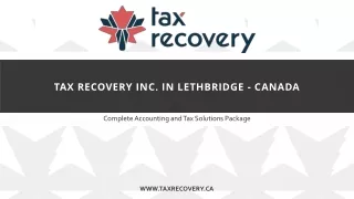 Tax Recovery Inc. in Lethbridge - Canada